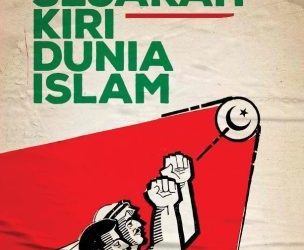 Islam, Kiri, dan Kolonialisme: Membaca Ulang Genealogi Perlawanan Dunia Islam